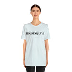 HOUSES & LAND TEE